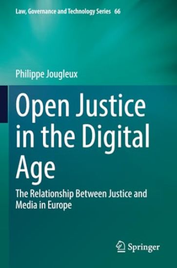 Open Justice in the Digital Age