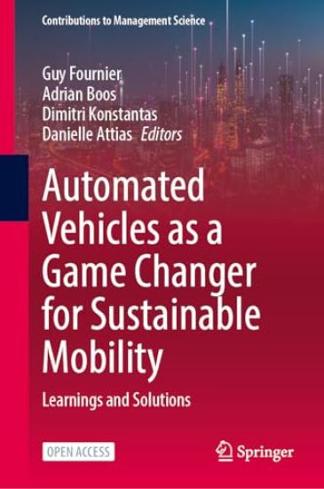 Automated Vehicles as a Game Changer for Sustainable Mobility