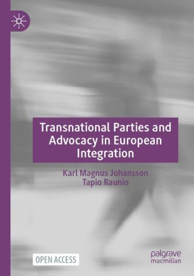 Transnational Parties and Advocacy in European Integration