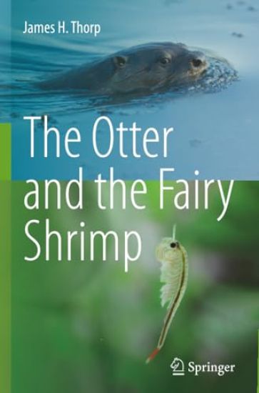 The Otter and the Fairy Shrimp