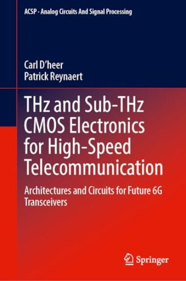 THz and Sub-THz CMOS Electronics for High-Speed Telecommunication