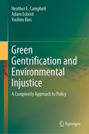 Green Gentrification and Environmental Injustice