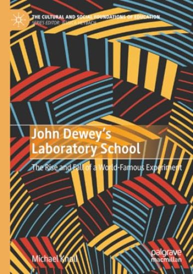John Dewey’s Laboratory School