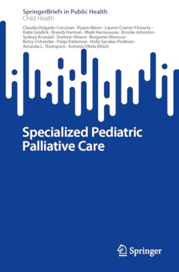 Specialized Pediatric Palliative Care