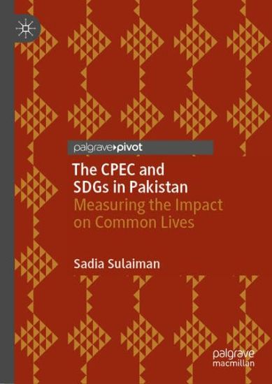 The CPEC and SDGs in Pakistan