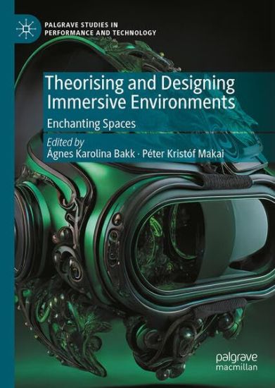 Theorising and Designing Immersive Environments
