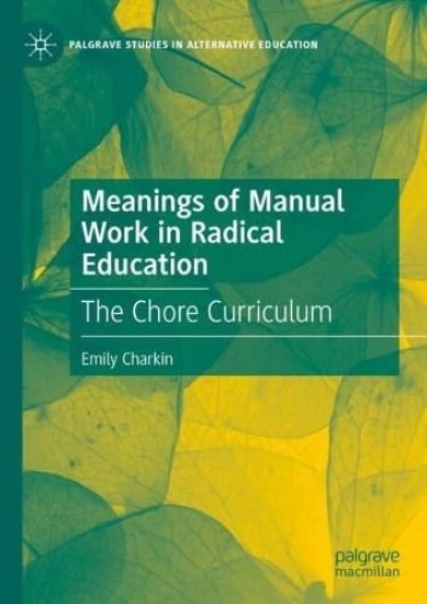 Meanings of Manual Work in Radical Education