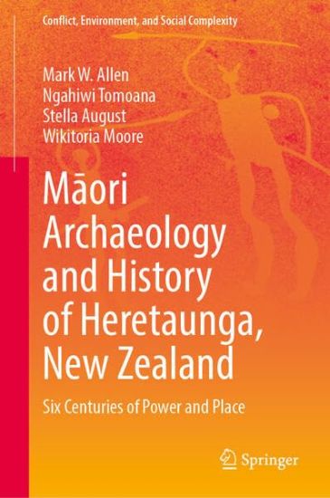 Maori Archaeology and History of Heretaunga, New Zealand
