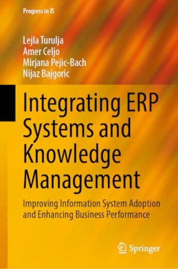 Integrating ERP Systems and Knowledge Management