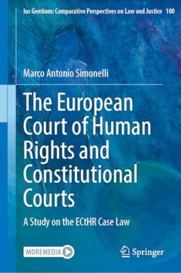 The European Court of Human Rights and Constitutional Courts
