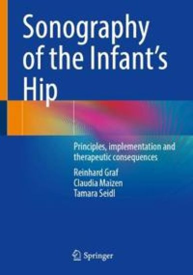 Sonography of the Infant’s Hip