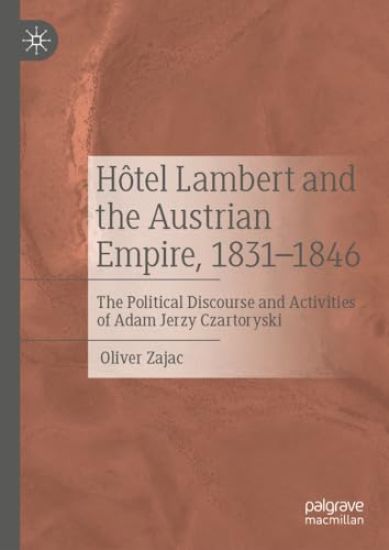 Hôtel Lambert and the Austrian Empire, 1831–1846