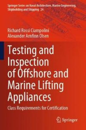 Testing and Inspection of Offshore and Marine Lifting Appliances
