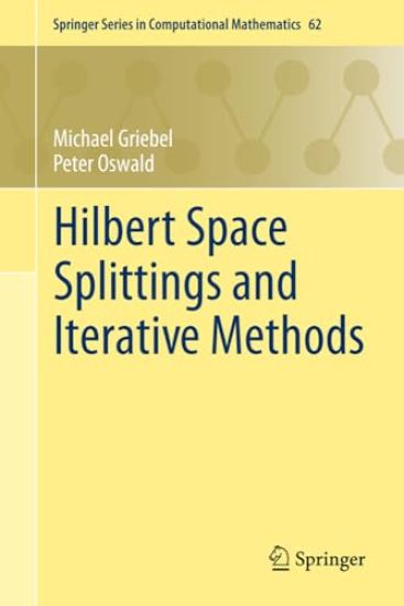 Hilbert Space Splittings and Iterative Methods
