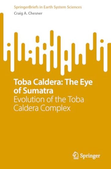 Toba Caldera: The Eye of Sumatra