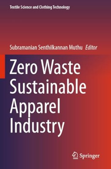 Zero Waste Sustainable Apparel Industry