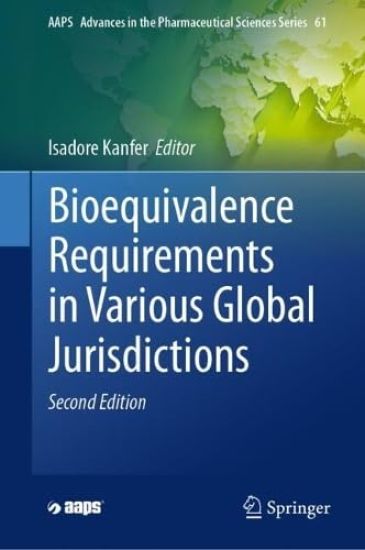 Bioequivalence Requirements in Various Global Jurisdictions