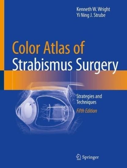 Color Atlas Of Strabismus Surgery