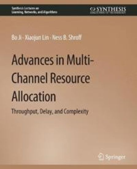 Advances in Multi-Channel Resource Allocation