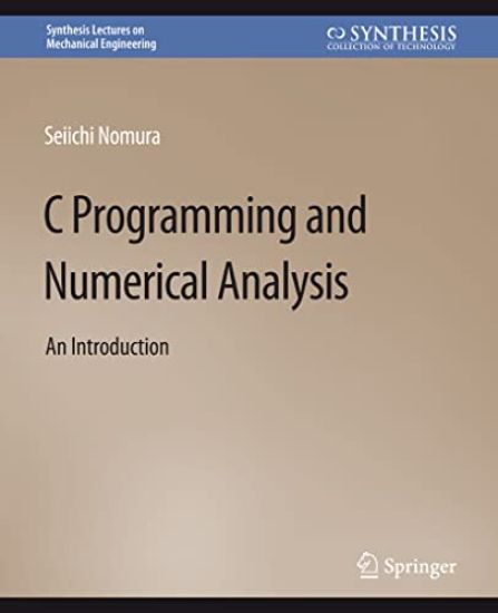 C Programming and Numerical Analysis
