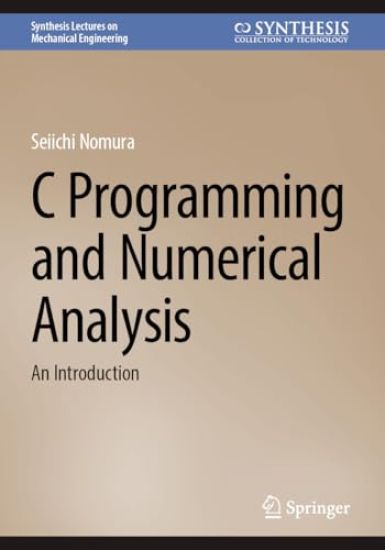 C Programming and Numerical Analysis