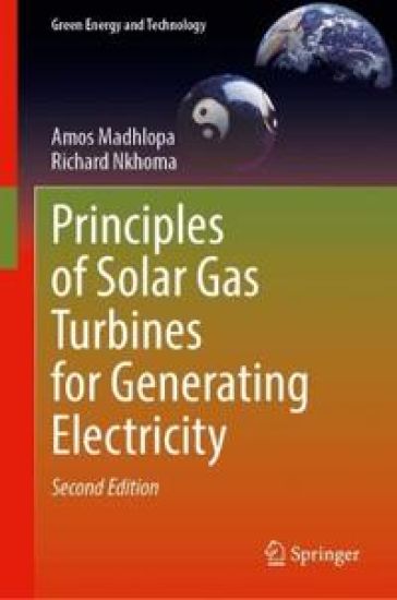 Principles of Solar Gas Turbines for Generating Electricity