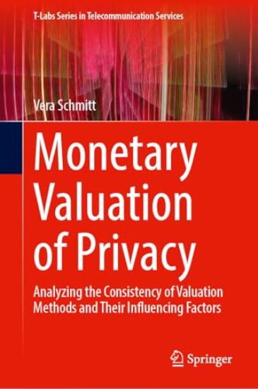 Monetary Valuation of Privacy