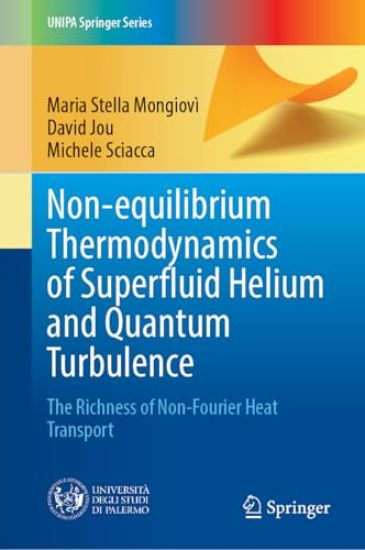 Non-equilibrium Thermodynamics of Superfluid Helium and Quantum Turbulence