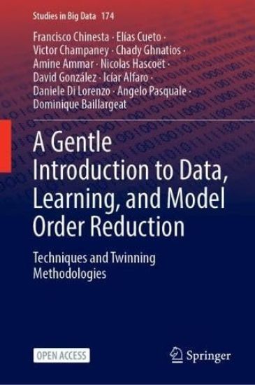 A Gentle Introduction to Data, Learning, and Model Order Reduction