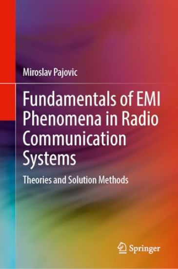 Fundamentals of EMI Phenomena in Radio Communication Systems