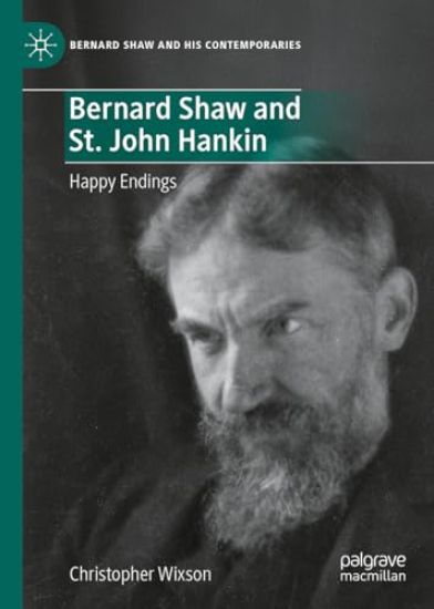 Bernard Shaw and St. John Hankin