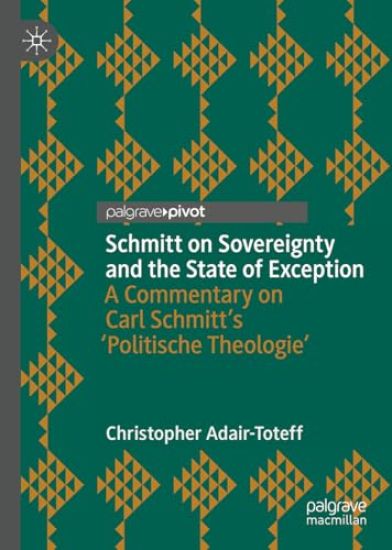 Schmitt on Sovereignty and the State of Exception
