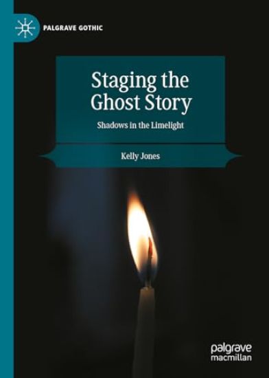 Staging the Ghost Story