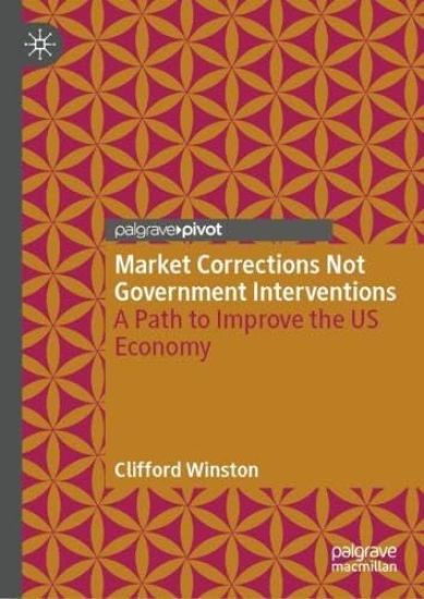 Market Corrections Not Government Interventions