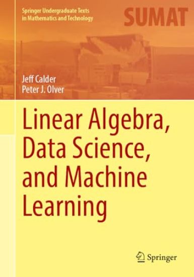 Linear Algebra, Data Science, and Machine Learning
