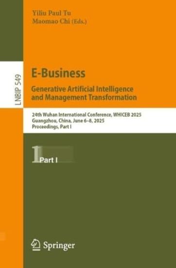 E-Business. Generative Artificial Intelligence and Management Transformation