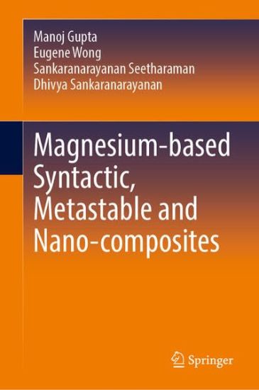 Magnesium-based Syntactic, Metastable and Nano-composites