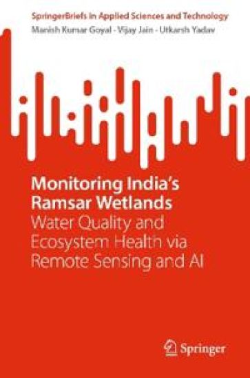 Monitoring India’s Ramsar Wetlands