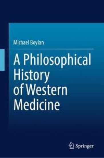 A Philosophical History of Western Medicine