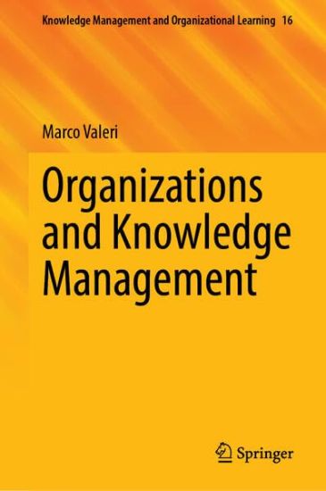 Organizations and Knowledge Management