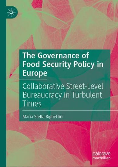 The Governance of Food Security in Europe