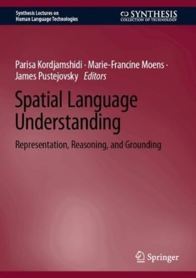 Spatial Language Understanding