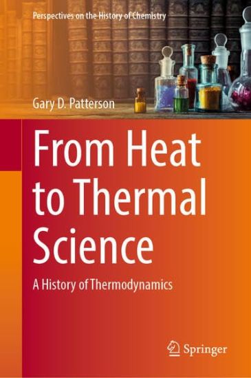 From Heat to Thermal Science