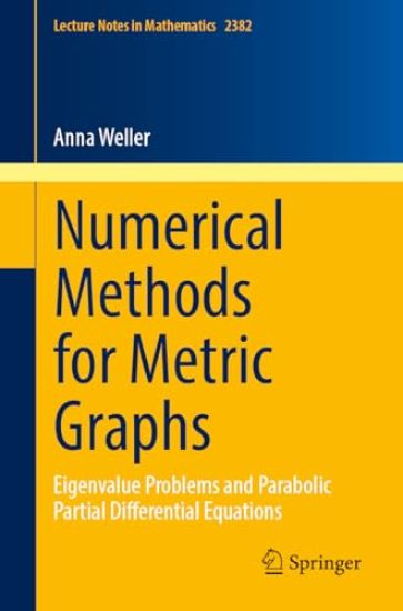Kansikuva: Numerical Methods for Metric Graphs