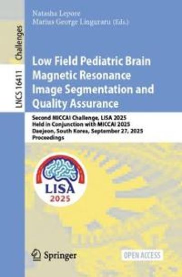 Low Field Pediatric Brain Magnetic Resonance Image Segmentation and Quality Assurance