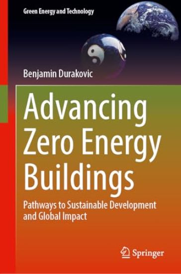 Advancing Zero Energy Buildings