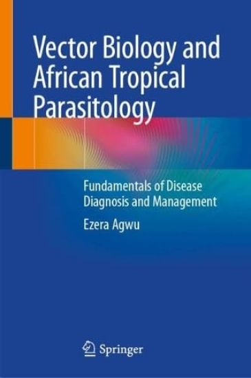 Vector Biology and African Tropical Parasitology