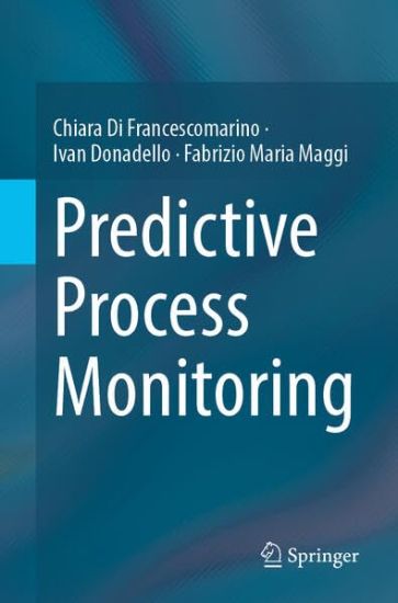 Predictive Process Monitoring