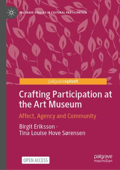 Crafting Participation at the Art Museum
