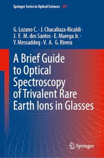 A Brief Guide to Optical Spectroscopy of Trivalent Rare Earth Ions in Glasses